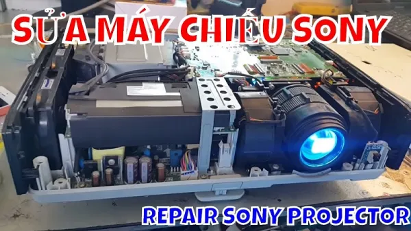 Sửa Máy Chiếu Sony Chất Lượng Cao TPHCM