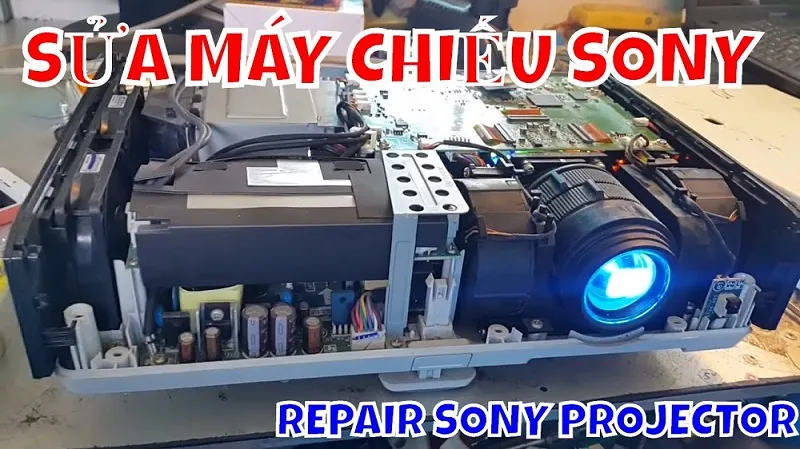 Sửa chữa máy chiếu Sony